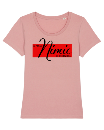Nimic de demonstrat Canyon Pink