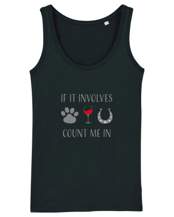 If it involves dogs, wine, and horses count me in Black