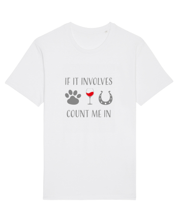 If it involves dogs, wine, and horses count me in White