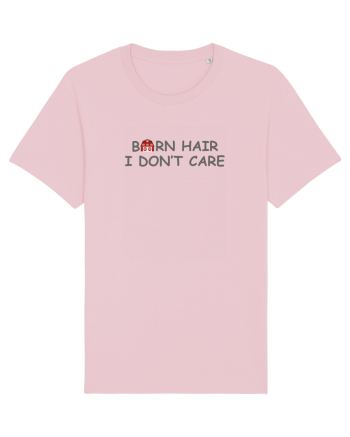 Barn Hair I Don't Care Cotton Pink