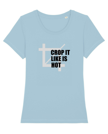 Crop It Like Is Hot Sky Blue