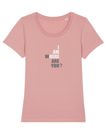 I Am Here Canyon Pink