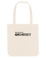 Trust me, I'm an Architect/Arhitect Sacoșă textilă