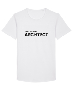 Trust me, I'm an Architect/Arhitect Tricou mânecă scurtă guler larg Bărbat Skater