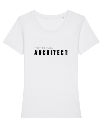 Trust me, I'm an Architect/Arhitect White