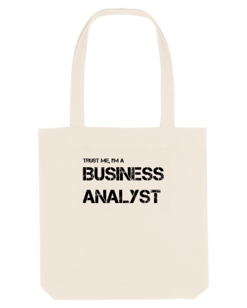 Trust me, I'm a Business Analyst Natural
