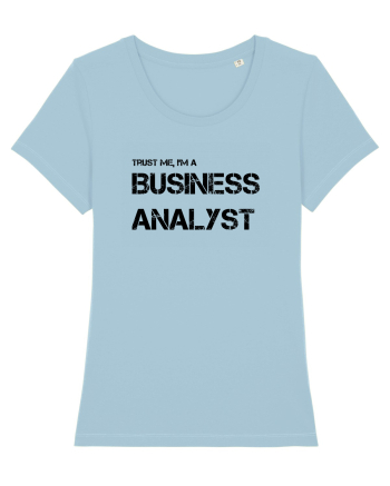 Trust me, I'm a Business Analyst Sky Blue