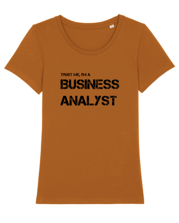 Trust me, I'm a Business Analyst Roasted Orange