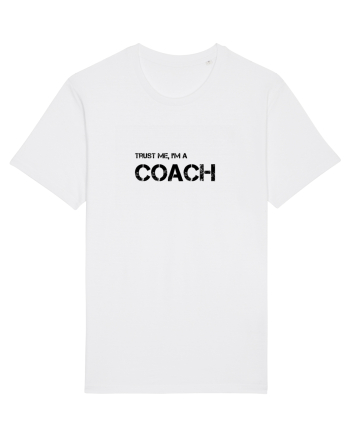 Trust me, I'm a Coach White