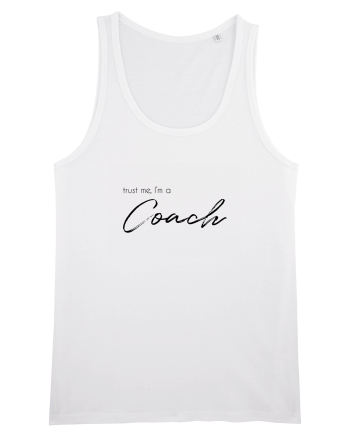 Trust me, I'm a Coach White