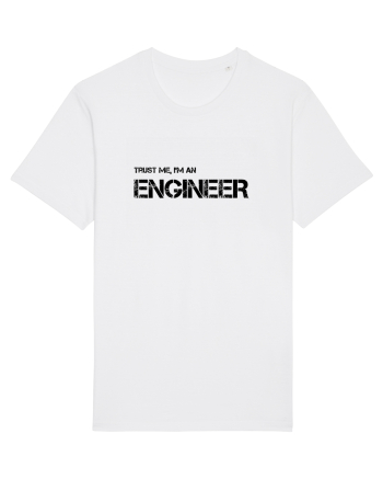 Trust me, I'm a Engineer White