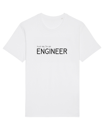 Trust me, I'm an Engineer White