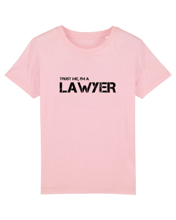 Trust me, I'm a Lawyer/Avocat Cotton Pink