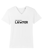 Trust me, I'm a Lawyer/Avocat Tricou mânecă scurtă guler V Bărbat Presenter