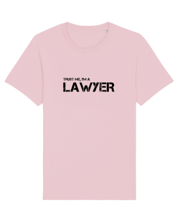 Trust me, I'm a Lawyer/Avocat Cotton Pink