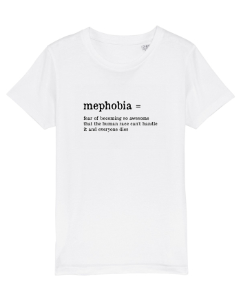 Mephobia White