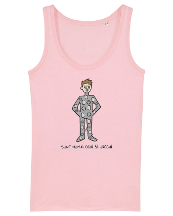 Sunt numai ochi și urechi Cotton Pink