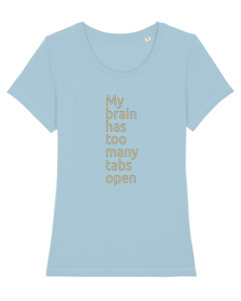 Too many tabs open Sky Blue