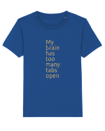 Too many tabs open Tricou mânecă scurtă  Copii Mini Creator
