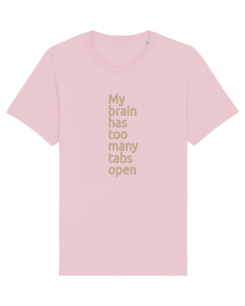 Too many tabs open Cotton Pink