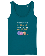 Housework is for Those Who Don't Know How to Knit (White) Maiou Damă Dreamer