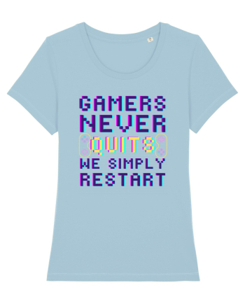 Gamers never quits Sky Blue