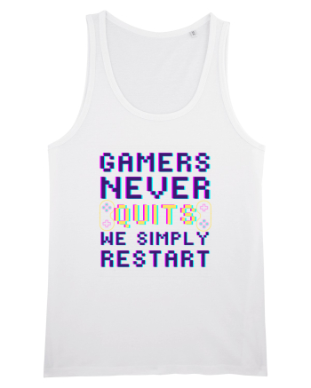 Gamers never quits White