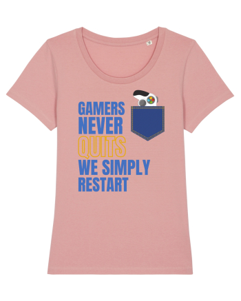 Gamers never quits Canyon Pink
