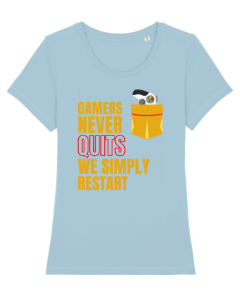 Gamers never quits Sky Blue