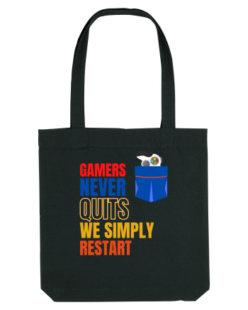Gamers never quits Black