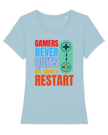 Gamers never quits Sky Blue