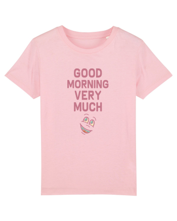 Good Morning :) Cotton Pink