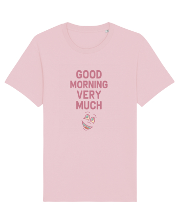 Good Morning :) Cotton Pink