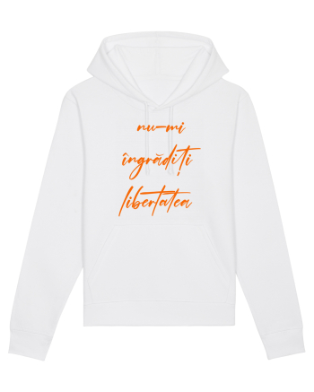 Nu-mi ingraditi libertatea White