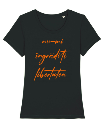 Nu-mi ingraditi libertatea Black