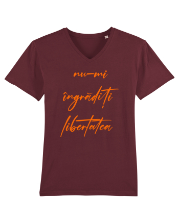 Nu-mi ingraditi libertatea Burgundy