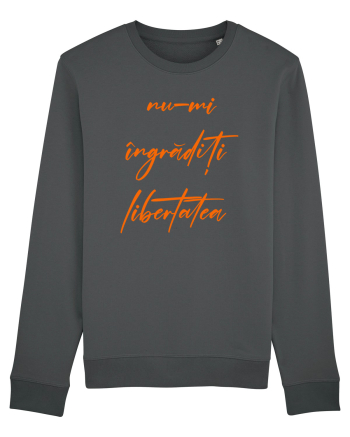 Nu-mi ingraditi libertatea Anthracite