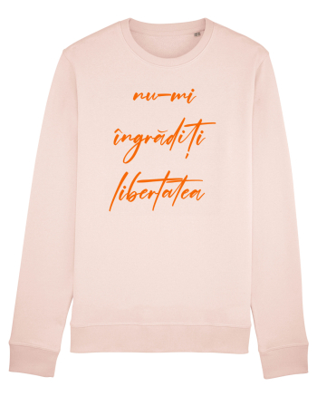 Nu-mi ingraditi libertatea Candy Pink