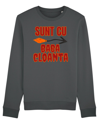 Sunt cu Baba Cloanta Anthracite