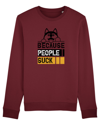 Because People Suck Burgundy