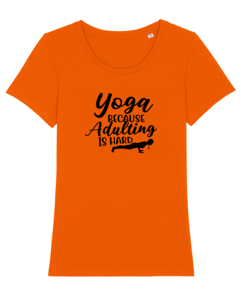 Yoga Because Adulting Is Hard Bright Orange