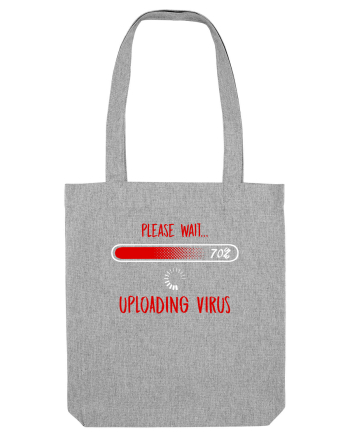 Uploading Virus Heather Grey