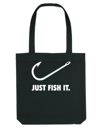 Just Fish It. Black