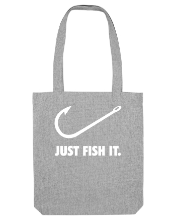 Just Fish It. Heather Grey
