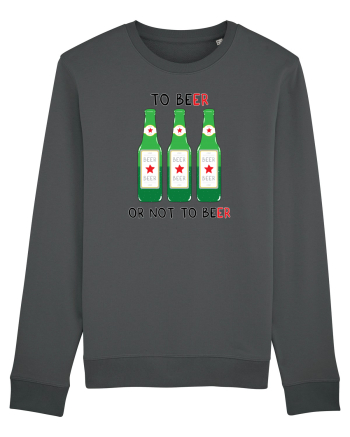 TO BEer OR NOT TO BEer Anthracite