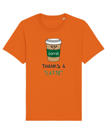 Thanks a LATTE Bright Orange