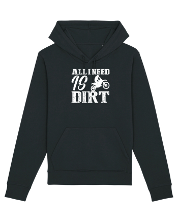 All I Need Is Dirt Black