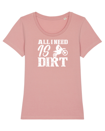 All I Need Is Dirt Canyon Pink