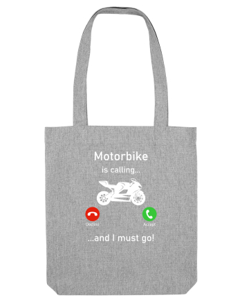 Motorbike Is Calling Heather Grey