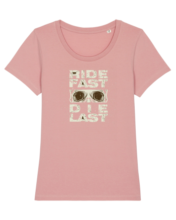 Ride Fast Die Last Canyon Pink
